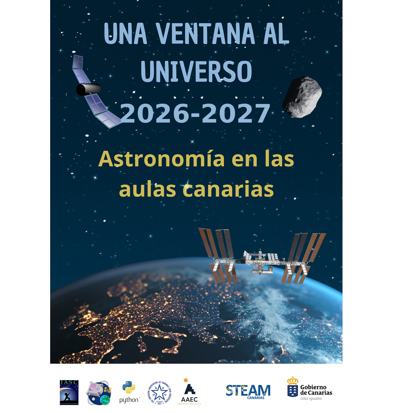 Una ventana al universo 2026-2027 Cartel del proyecto "Una ventana al universo: Astronomía en las Aulas Canarias" 2026-2027